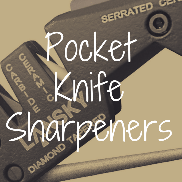 What’s the Best Sharpener for Pocket Knives?